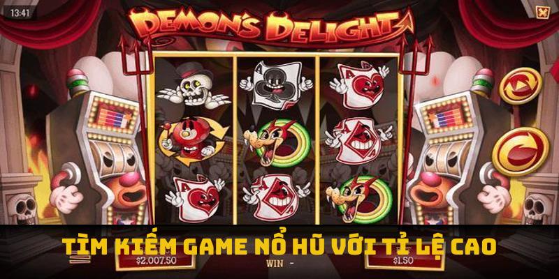 Tìm kiếm game nổ hũ với tỉ lệ cao