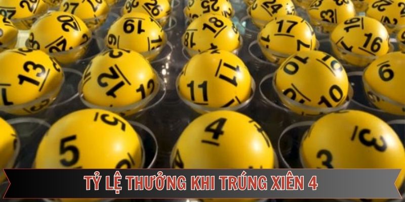 Khám phá tỷ lệ trúng xiên 4 siêu hời dành cho hội viên